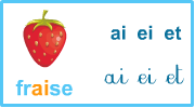 Apprendre à lire, ai, ei, et